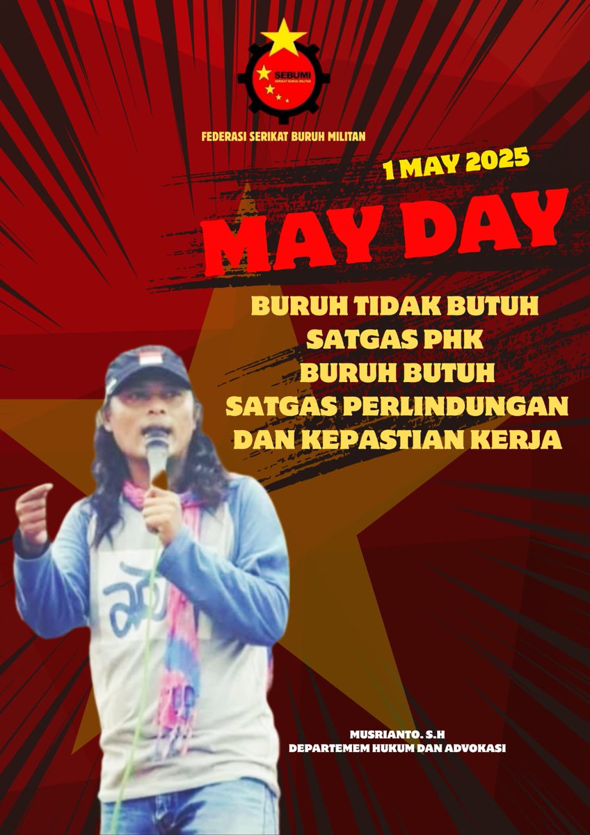FSebumi's tweet image. MAY DAY SEBAGAI HARI PERLAWANAN :

BURUH DAN RAKYAT MELAWAN PENGHIANATAN ATAS CITA-CITA KEMERDEKAAN BANGSA INDONESIA. 

#MayDay2025 
#hariburuhsedunia 
#monas 
#satumei 
#jakarta