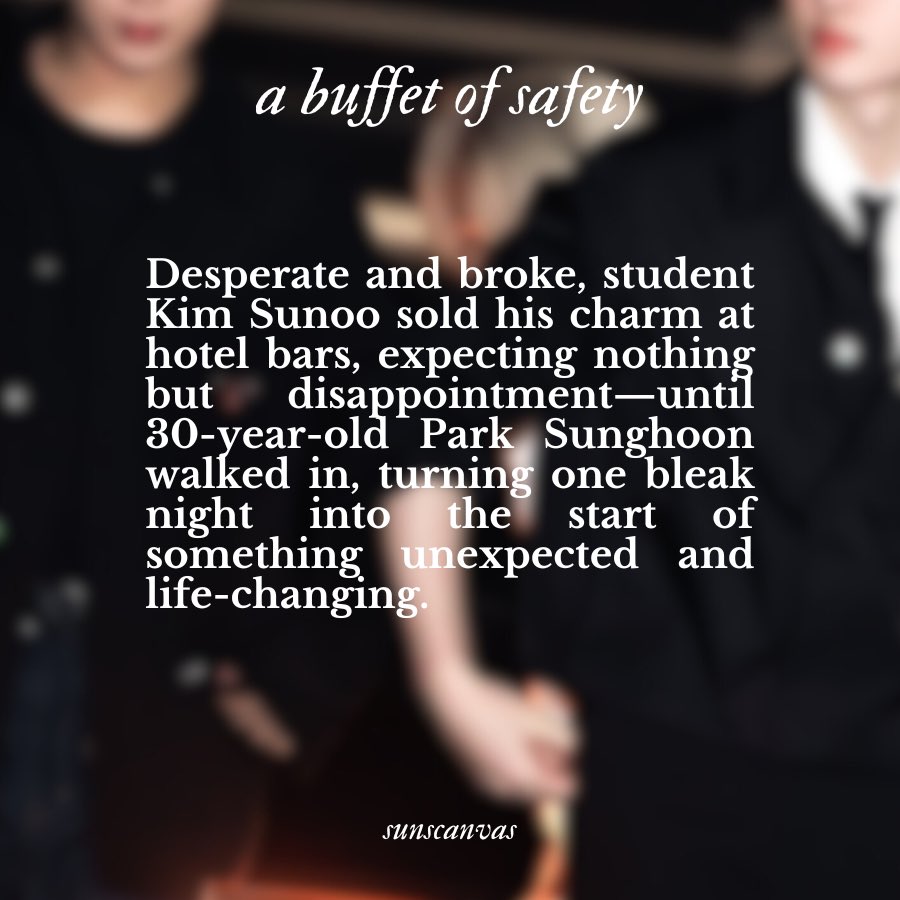 sunscanvas's tweet image. 𝐚 𝐛𝐮𝐟𝐟𝐞𝐭 𝐨𝐟 𝐬𝐚𝐟𝐞𝐭𝐲.

❥ #sunsun 🔞 fic.
❥ 8 chapters, rated E.
❥ strangers to lovers, nsfw, mpreg, prostitution, hurt/comfort, domestic fluff and heavy angst.

for #SUNNIEDRIVE25