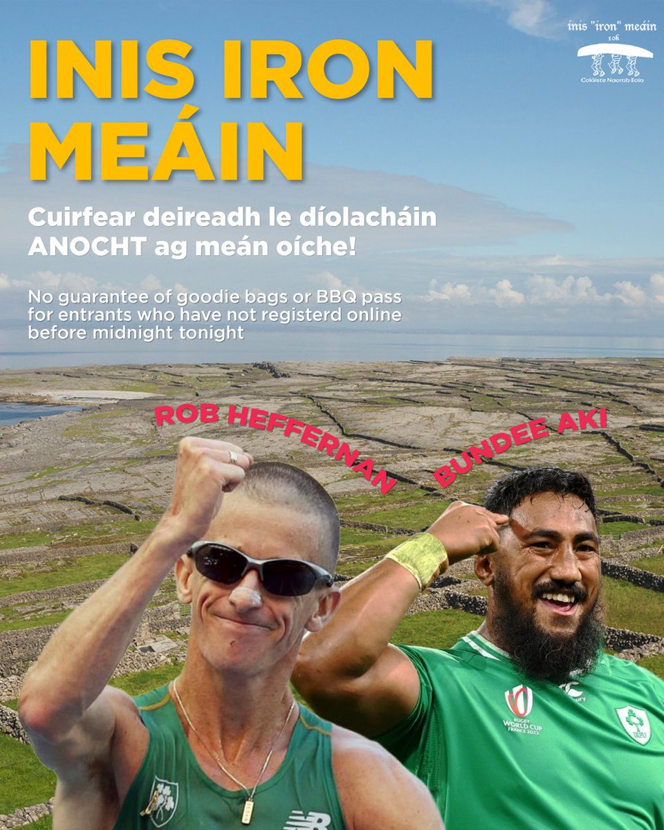 #InisIronMeáin2025 | Tapaigh an deis! 🏃‍♂️🏆

Tá an ghrian ag scoilteadh na gcloch, agus táimid ag tnúth go mór le deireadh seachtaine den scoth anseo ar Inis Meáin ☀️

Join rugby legend Bundee Aki and Olympic race walker Rob Heffernan on Inis Meáin this Saturday for the original