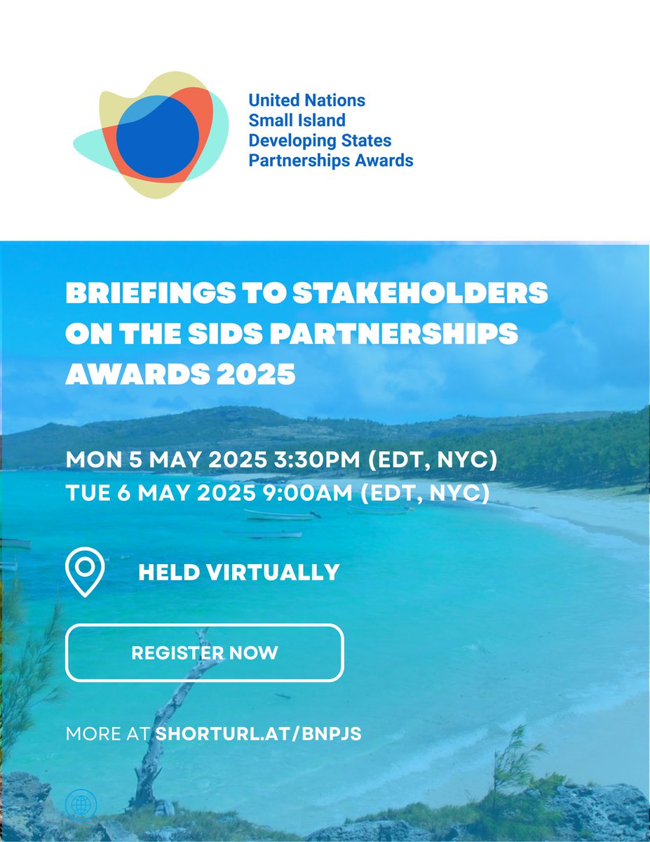 Are you interested in showcasing your impactful partnerships for #SIDS? 

Join our upcoming webinars to learn about the UN SIDS #Partnerships Awards 2025 — including eligibility, criteria, and how to apply. 

More at: shorturl.at/bNPjS