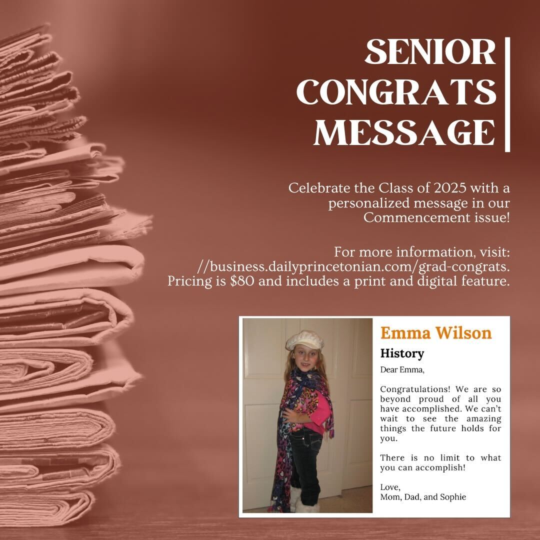 The Daily Princetonian (@princetonian) on Twitter photo Attention friends and family of the Class of 2025! There’s only a couple weeks left before seniors finally graduate! Celebrate this accomplishment with a congratulatory message to a senior in the Prince’s annual Commencement issue. Order here by May 12th: business.dailyprincetonian.com/grad-congrats Attention friends and family of the Class of 2025! There’s only a couple weeks left before seniors finally graduate! Celebrate this accomplishment with a congratulatory message to a senior in the Prince’s annual Commencement issue. Order here by May 12th: business.dailyprincetonian.com/grad-congrats