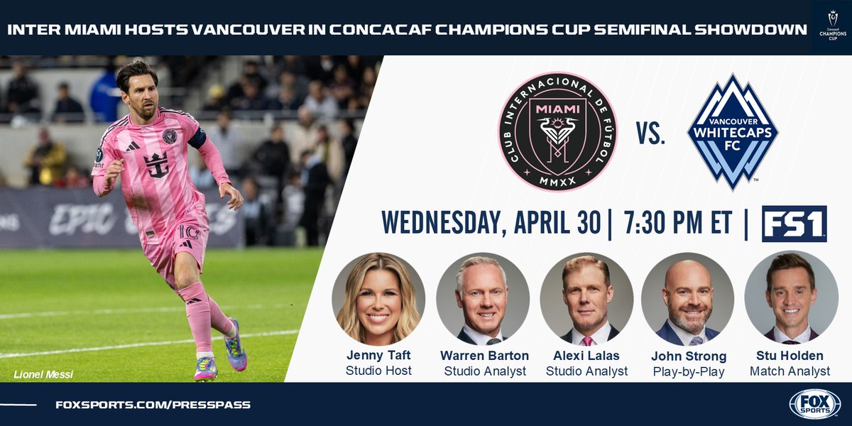 FOX Sports PR (@foxsportspr) on Twitter photo Tonight on <a href="/FS1/">FS1</a>, #Messi𓃵 and <a href="/InterMiamiCF/">Inter Miami CF</a> host <a href="/WhitecapsFC/">Vancouver Whitecaps FC</a> in <a href="/TheChampions/">Concacaf Champions Cup</a> <a href="/Concacaf/">Concacaf</a> Semifinals! Live coverage kicks off at 7:30 PM ET.
⚽️🏆📺: <a href="/AlexiLalas/">Alexi Lalas</a> <a href="/JennyTaft/">Jenny Taft</a> <a href="/warrenbarton2/">Warren Barton</a>
🏟️🌴🎙️: <a href="/JohnStrong/">John Strong</a> @StuHolden Tonight on <a href="/FS1/">FS1</a>, #Messi𓃵 and <a href="/InterMiamiCF/">Inter Miami CF</a> host <a href="/WhitecapsFC/">Vancouver Whitecaps FC</a> in <a href="/TheChampions/">Concacaf Champions Cup</a> <a href="/Concacaf/">Concacaf</a> Semifinals! Live coverage kicks off at 7:30 PM ET.
⚽️🏆📺: <a href="/AlexiLalas/">Alexi Lalas</a> <a href="/JennyTaft/">Jenny Taft</a> <a href="/warrenbarton2/">Warren Barton</a>
🏟️🌴🎙️: <a href="/JohnStrong/">John Strong</a> @StuHolden