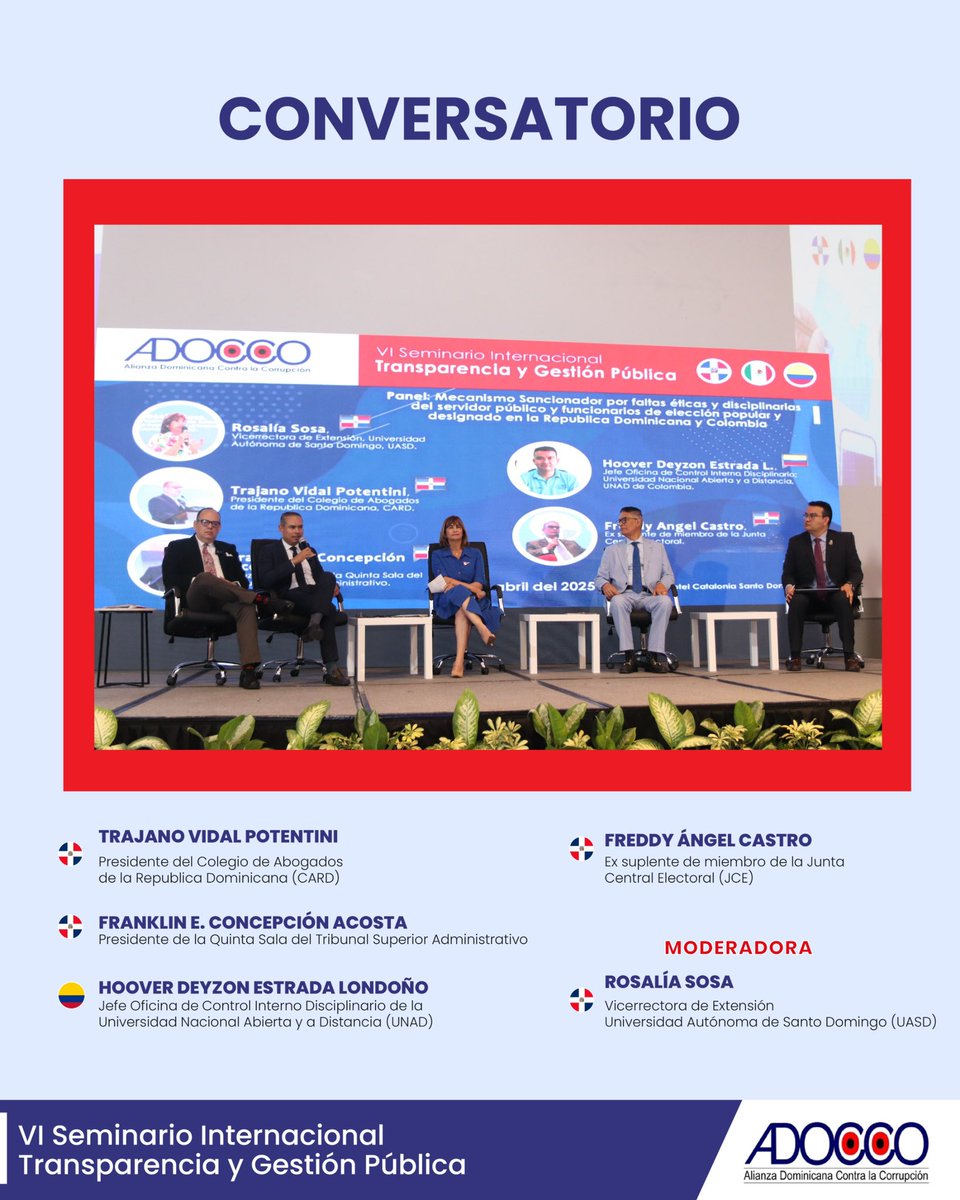 Conversatorio: Mecanismos sancionador por faltas éticas y disciplinarias del servidor público y funcionarios de elección popular y designado en la República Dominicana y Colombia. #VISeminarioInternacionalTransparenciayGestiónPública #ADOCCO