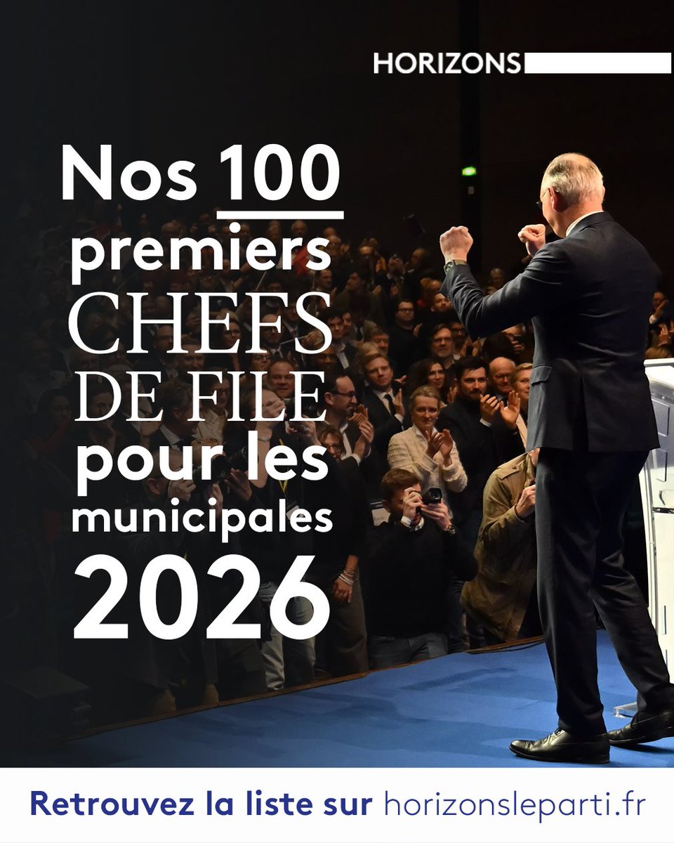 Élections #Municipales2026 : Horizons désigne ses 100 premiers chefs de file !

Ils nous représenteront dans leurs communes, avec une attention particulière à la cohérence du projet porté localement avec les valeurs d’Horizons.

Bravo et au travail !
🔗 horizonsleparti.fr/nos-chefs-de-f…