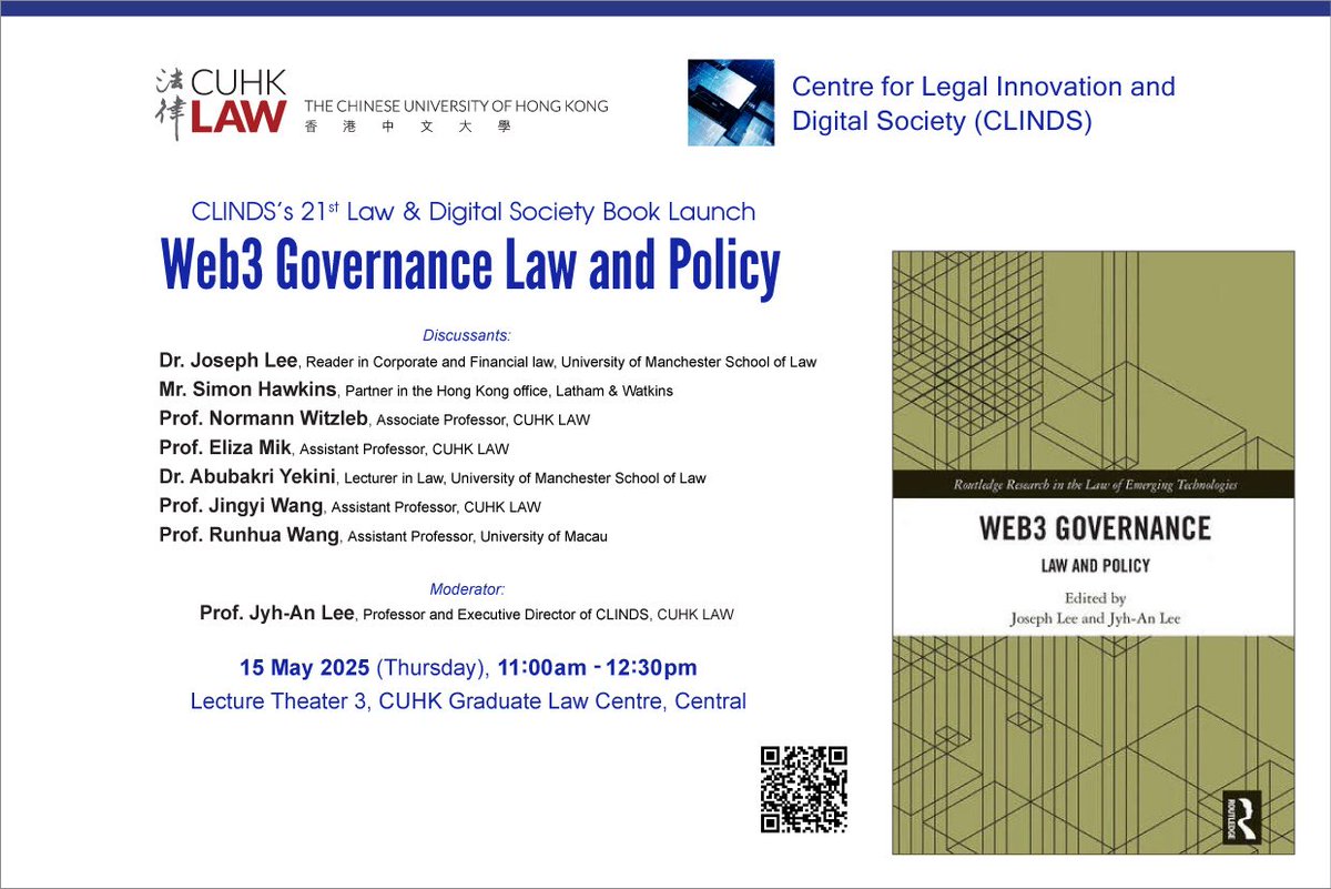 Web3 Governance : Law and Policy 

15 May 11:00-12:30pm

Join us 
law.cuhk.edu.hk/app/events/cli…
