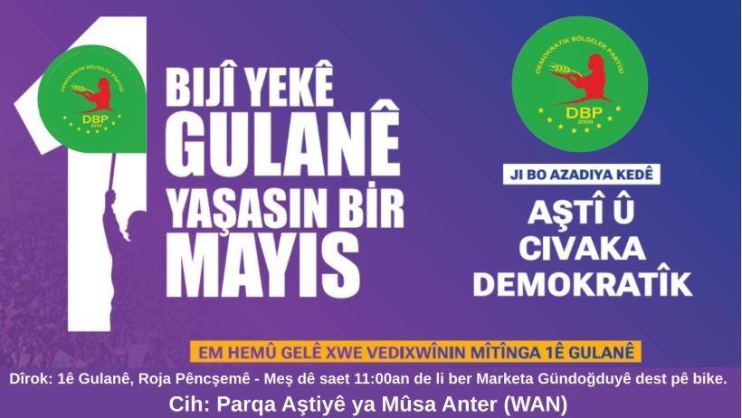 Em bi rêzdarî hemû hevalên xebatkar ji bo pîrozbahîya roja 1'ê Gulanê dawet dikin. Bi hev re ji bo azadî û yekîtî dengê xwe bilind bikin. Roja me, roja şanê û berxwedanê, bi hêz û xweşî em bi hevre pîroz bikin!

🗓️1ê Gulanê Roja Pencşemê
🕐11:00
📍Parqa Aşitîyê Musa Anter #WAN