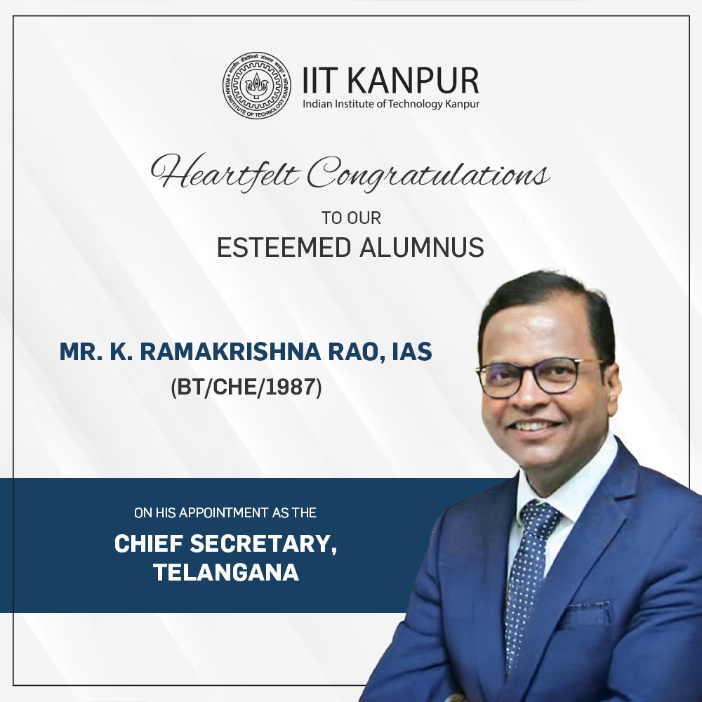 It is a moment of great pride for us as our esteemed alumnus, Mr. K. Ramakrishna Rao (BT/CHE/1987) (1991 batch IAS), takes charge as the Chief Secretary of Telangana.

Having served as Special Chief Secretary of Finance - where he skillfully prepared 14 state budgets, including