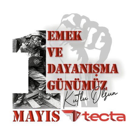 TectaProje's tweet image. 1 Mayıs Emek ve Dayanışma Günü Kutlu olsun!

.

.

.

#işçibayramı, #laborday, #tecta, #tectaengineering