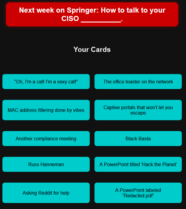 Network23 (@network232) on Twitter photo Catch me at #ICMC2025 June 17–19!
Day 3: My talk — What is Real in a World of DeepFakes?
Day 2: Debuting my new satirical cybersecurity card game 🃏 Ctrl-Alt-Destruct!
Register 👉 crisisconferences.com/conference/#re…
#crisismanagement #NeXasure <a href="/RickDecrypts/">Rick McElroy</a> Catch me at #ICMC2025 June 17–19!
Day 3: My talk — What is Real in a World of DeepFakes?
Day 2: Debuting my new satirical cybersecurity card game 🃏 Ctrl-Alt-Destruct!
Register 👉 crisisconferences.com/conference/#re…
#crisismanagement #NeXasure <a href="/RickDecrypts/">Rick McElroy</a>