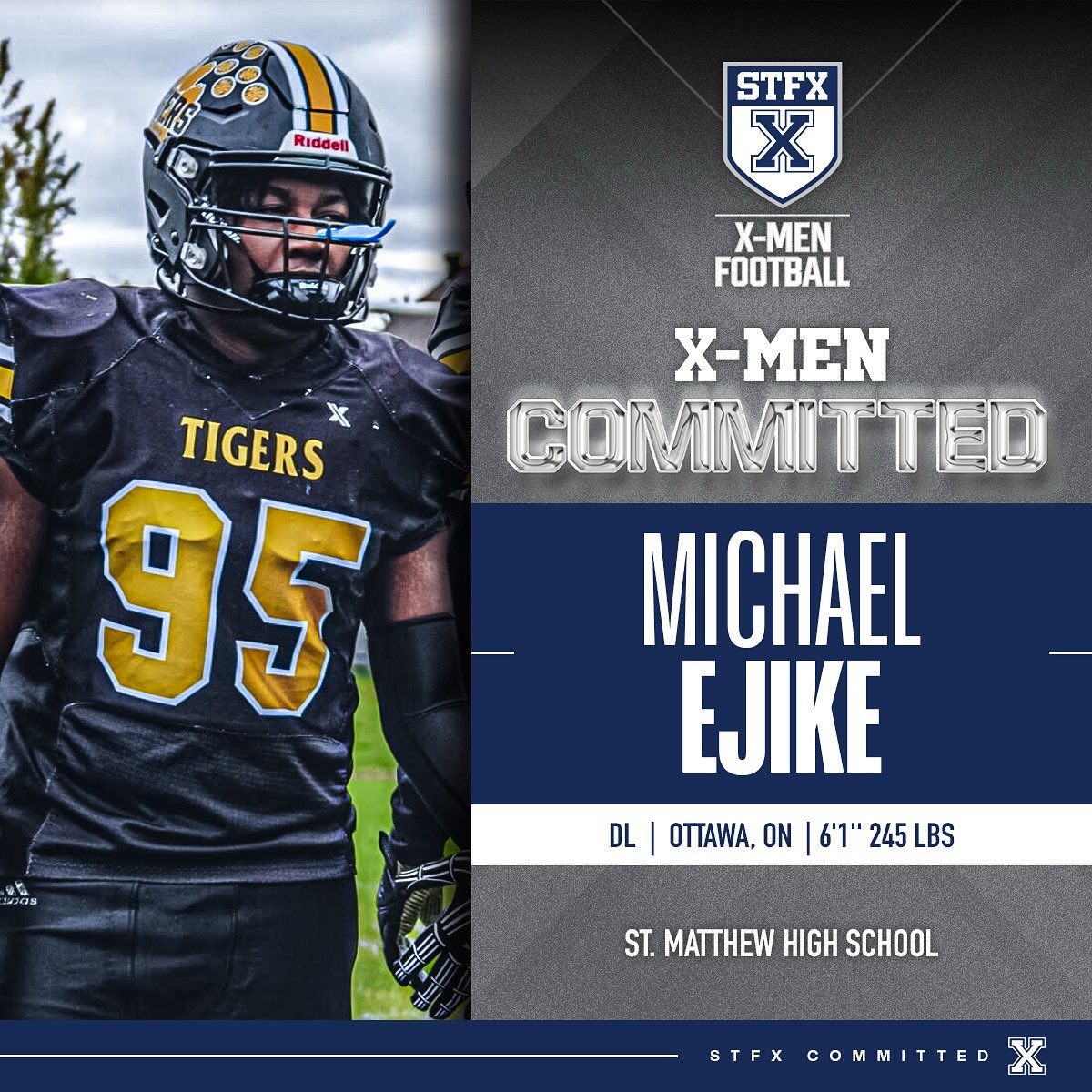 X-Men Football would like to welcome Michael Ejike to the 2025 recruiting class! 

Michael is a Defensive Lineman from Ottawa, ON. 

Welcome to the STFX family, Michael!