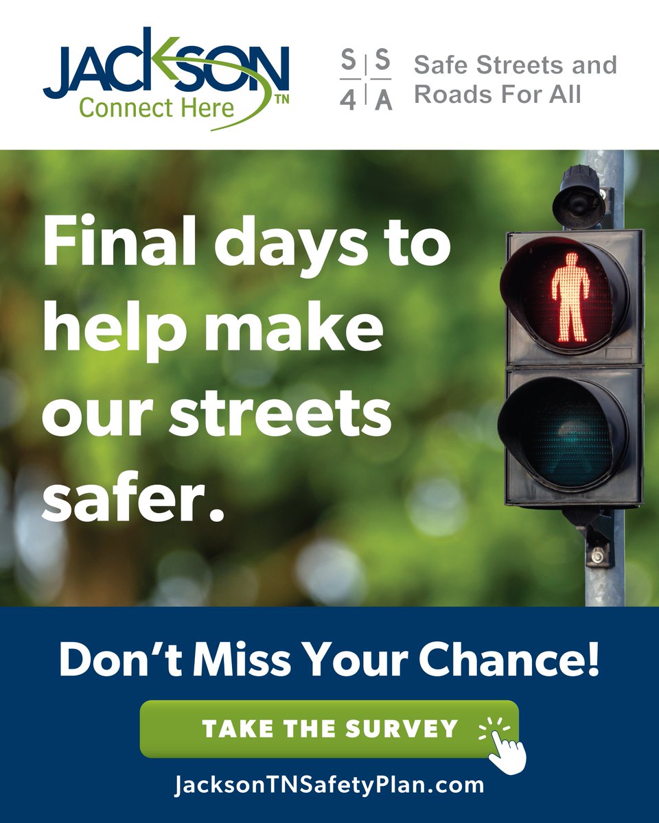🚦⏳Time is running out! The Safe Streets and Roads for All survey is closing soon. Haven’t shared your thoughts yet? This is your LAST chance to help shape a safer Jackson.📝 Take the survey now: JacksonTNSafetyPlan.com #LastChance #SafeStreetsJackson #JacksonTN