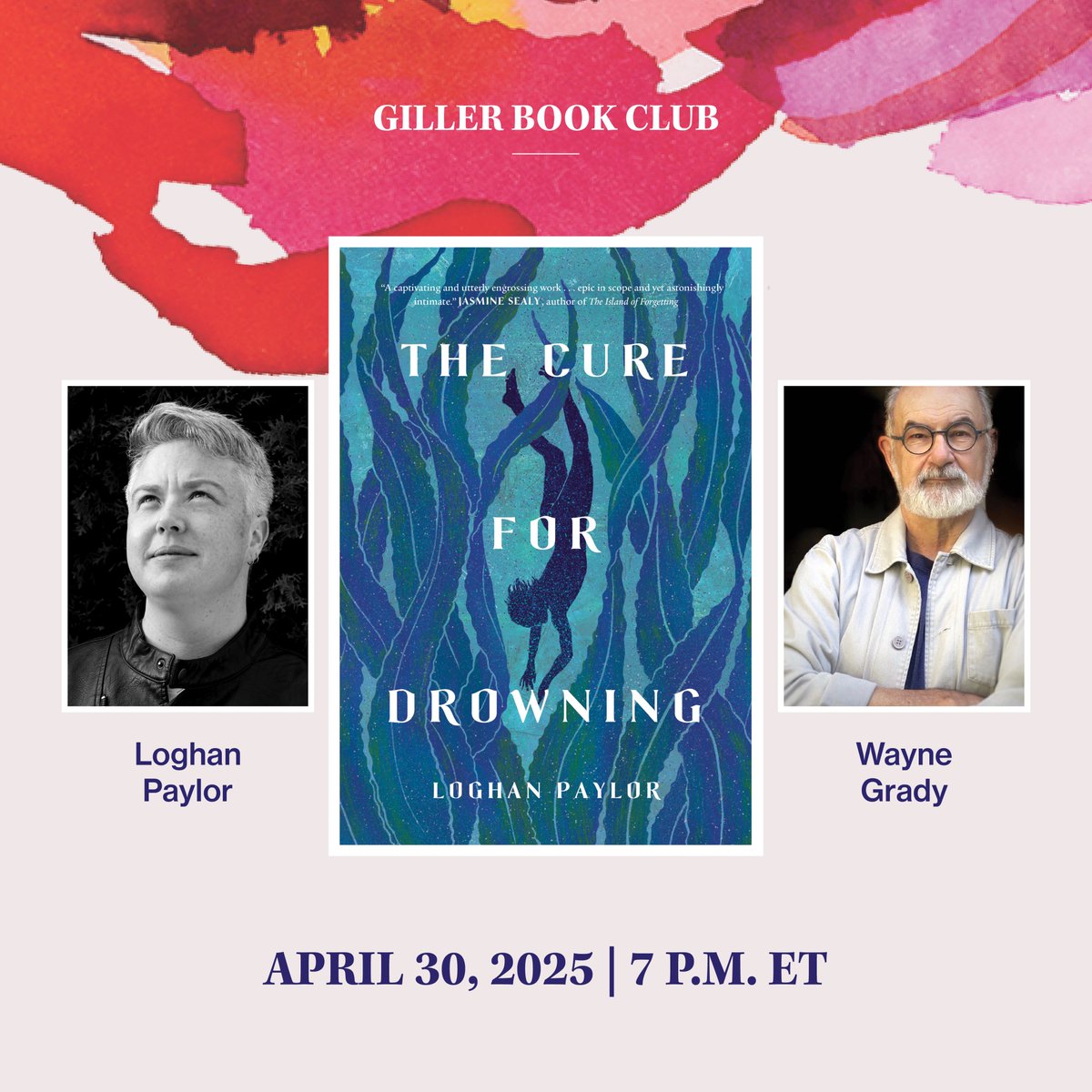 Join us this evening at 7 p.m. ET for the #GillerBookClub with Loghan Paylor and Wayne Grady. They will discuss Loghan's 2024 #GillerPrize longlisted novel THE CURE FOR DROWNING. Register to attend: bit.ly/3GvtTpZ #CravingCanLit #CanLit