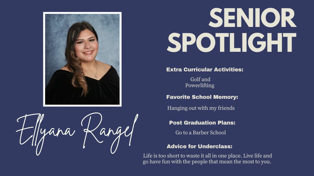 Senior Spotlight Ellyana Rangel