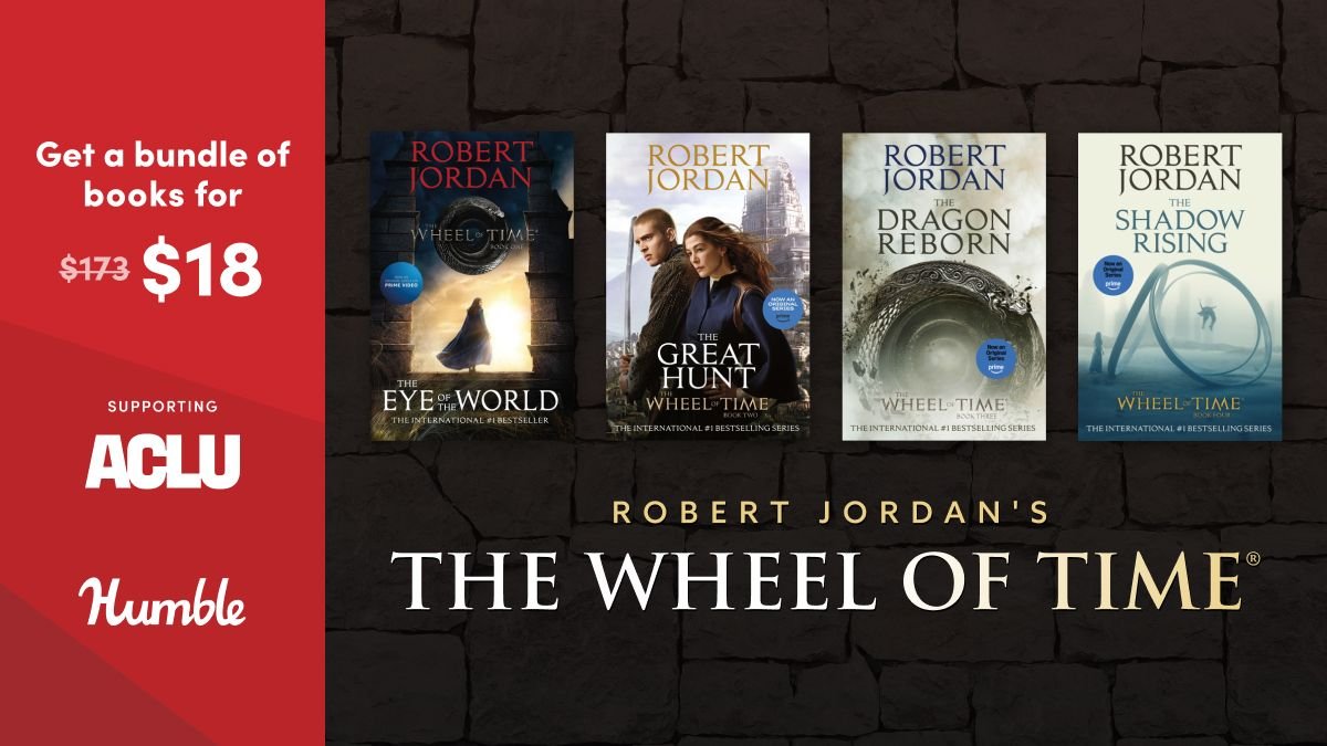 humble's tweet photo. Last call on Robert Jordan's The Wheel of Time series featuring:

- The Eye of the World
- The Great Hunt
- The Dragon Reborn
- and more! CA/US/PH only. Supports @aclu | https://t.co/oqQ1kxgTRv https://t.co/qJ457ZGT24