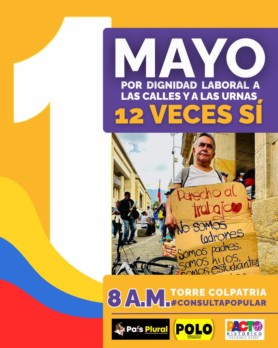 Estaremos en las calles este #1DeMayo conmemoramos la lucha de la clase obrera, de las y los trabajadores, salimos a impulsar el SI en la #Consultapopular por la #Reformalaboral que significa dignidad y derechos #PrimeroPorLaConsulta