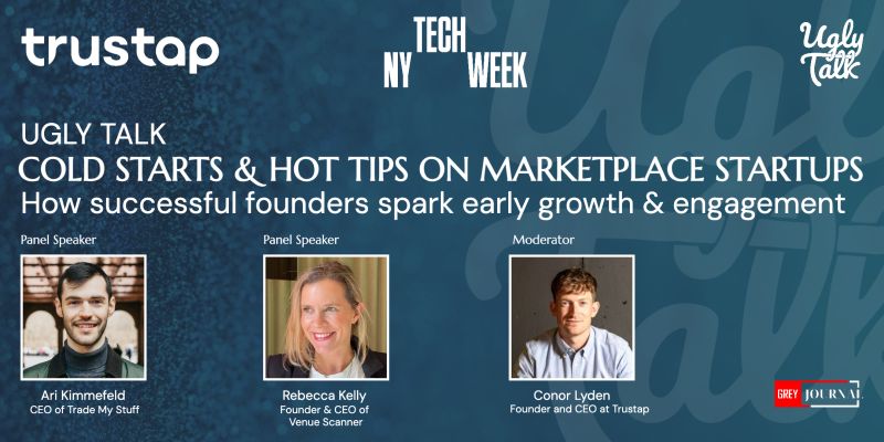 This #NYTechWeek, Trustap is teaming up with Ugly Talk and GREY Journal for a powerhouse panel on launching and scaling two-sided platforms, with Trustap CEO Conor Lyden moderating the discussion 🤝

👉 Don’t miss it, register here: ow.ly/qYcK50VJwsy