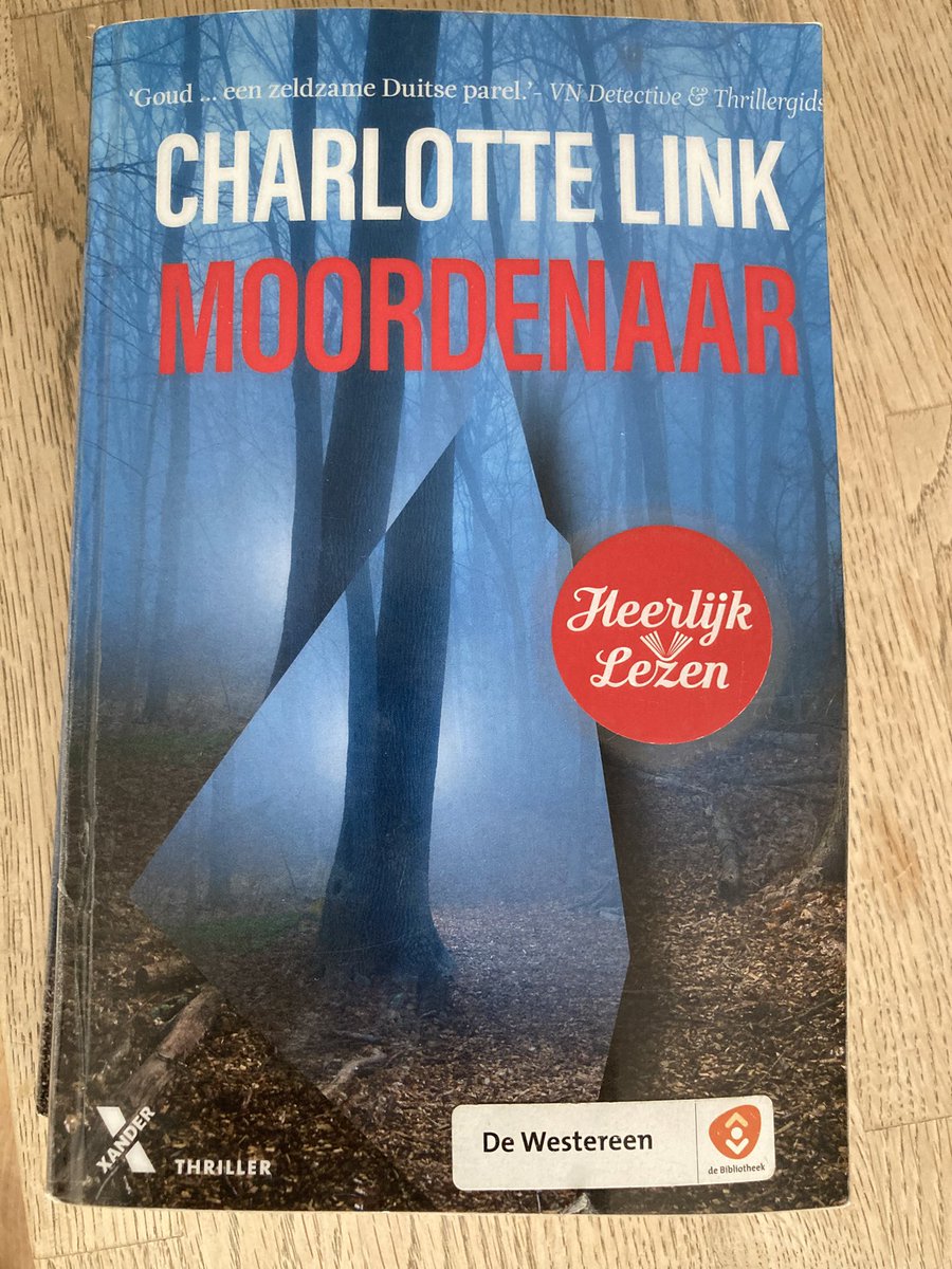 Gelezen dit boek Moordenaar, Die Suche van Charlotte Link. Vertaald J. te Lindert. Over vermissingen, zoektocht en liefde <a href="/XanderUitgevers/">Xander Uitgevers</a> #BoekPerWeek