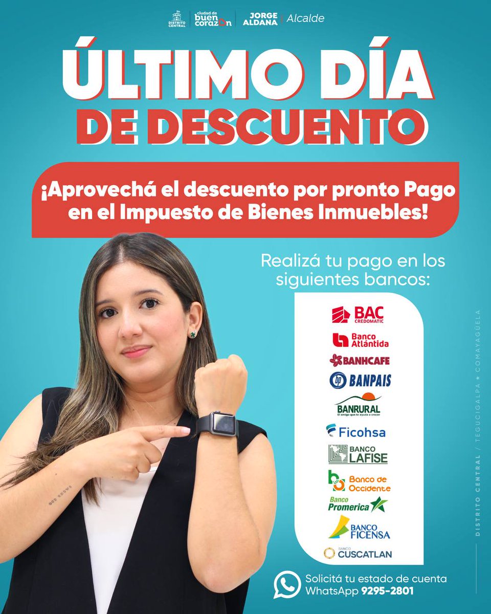 AlcaldiaDCHN's tweet photo. ¡Último día!
Capitalino, aprovechá que hoy es el último día para obtener el 10% de descuento por tu pronto pago de el Impuesto de Bienes Inmuebles.🤓
¡Visitá tu agencia bancaria de preferencia!🏦
#prontopago
#bienesinmuebles
#amdc
#descuento https://t.co/DjpGYo0MRP