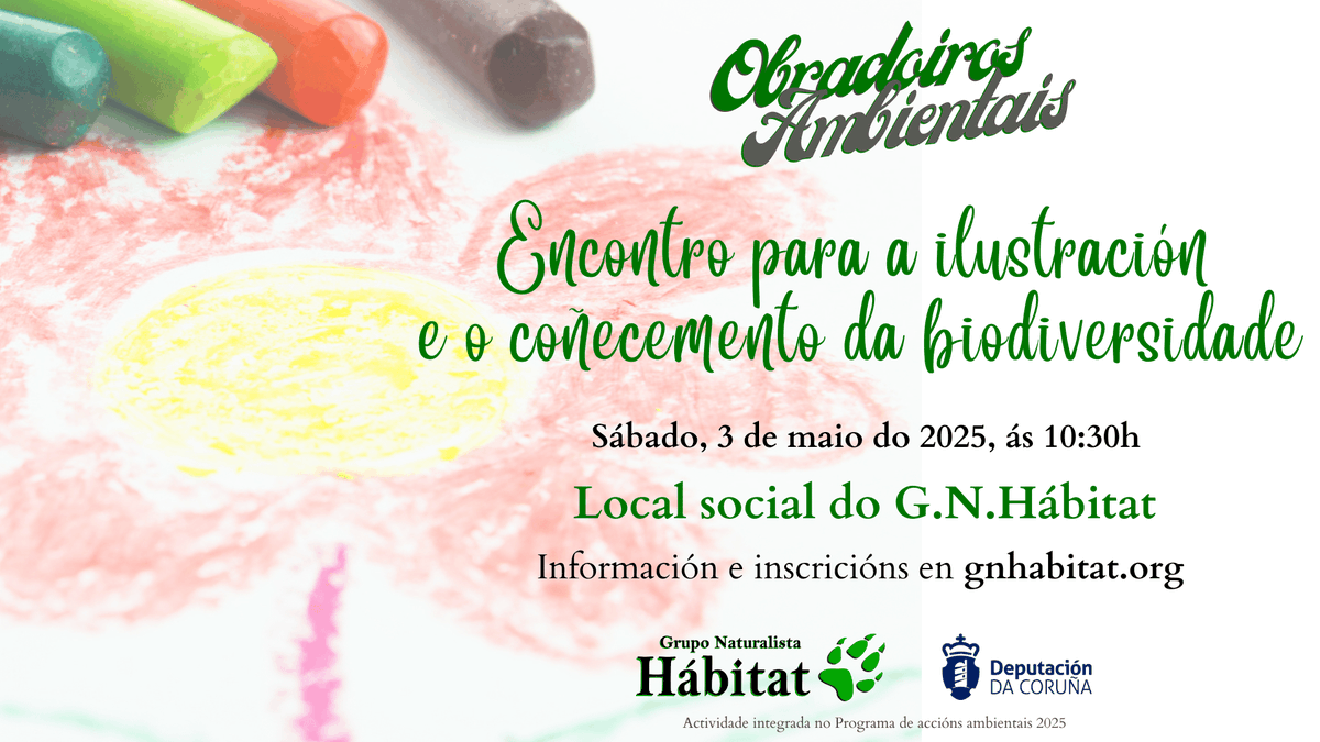 gn_habitat's tweet image. 📣 Este sábado, 3 de maio, convidámoste a un ratiño de conversa ambiental, namentres poñemos en práctica a ilustración da natureza 🎨para o coñecemento da nosa flora e fauna 🐾. Achégate a debuxar connosco!
Info e inscricións▶️ bit.ly/4cRF73Y
@Depucoruna