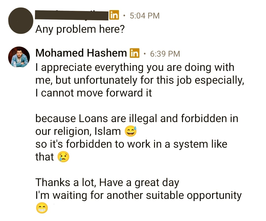 MohamedHashemXO's tweet photo. لثالث مرة أرفض offer و المرة دى كان بقيمة 4000 يورو فى كمهندس برمجيات👨‍💻

من فترة Recuriter تواصل معى على وظيفـة فى شركة روسيـة و عرض عليا وظيفة مهندس برمجيات و المتطلبات كانت معظمها على مقاسى .. و الشركة كان عملها فى ال Fintech Services .. (المعاملات المالية عبر الانترنت) فظبطنا كول و دخلنا اتكلمنا شوية و سألنى كام سؤال تيكنيكال و لله الحمد جاوبتهم .. و بعد كدا قالى إسم الشركـة .. و انا مكنتش عارف أوى اى وظيفة المشروع .. و بعد الانترفيو و بعد اما عرض عليا الاوفر ... عملت سيرش على الشركة و وجدت ما لا يسُـرنى !!

المشروع للأسف بيسهل تقديم القروض للاشخاص اللى معندهمش حسابات بنكية أو سجل إئتماني و كمان عندهم نظام ذكاء اصطناعى لتقييم الجدارة الائتمانية عشان يحدد إذا كان الشخص مؤهلاً للحصول على قرض و اى المبلغ المناسب له و هكذا ...

طبعاً بعتله على طول الرسالة اللى تحت ⬇️
**"أنا أقدّر كل ما تفعله من أجلي، لكن للأسف بالنسبة لهذه الوظيفة تحديداً ... لا يمكنني الاستمرار فيها.
لأن القروض مُحرّمة وغير قانونية في ديننا، الإسلام 😅و لذلك من المٌـحرّم العمل في نظام قائم على ذلك 😢 شكرًا جزيلاً، أتمنى لك يوماً سعيداً ... وسأكون في انتظار فرصة أخرى تكون مناسبة."**

و لله الحمد دى ثالث مرة ارفض أوفر بسبب مخالفته للدين الاسلامى و مخالفته للشريعة الاسلامية و دا بعد مرتين قبل كدا ... مرة كان الـ offer بقيمة 4800 دولار بعد 2 انترفيو طحن فى ال Frontend و فيه Relocation لدولة أسيوية و كان المشروع عبارة عن تصميم و تطوير موقع أونلاين للألعاب الرياضيه E - Sport و المفاجأة ان الموقع شبه 1xBet و مرة تانية كان ال offer بقيمة 3000 دولار و كان المشروع عبارة تصميم و تطوير موقع لألعاب القمار و الارفام دى أضعاف مباخد فى شركات اشتغلت فيها او شغال فيها و مع ذلك رفضته لانى مش هقدر على ذنوبه و مستحيل اشتغل فى تصنيع القمار أو إنى أساهم فى بناء مشاريع كلها حرام فى حرام ... دا احنا و الله ماشيين بالستر.

الواحد لو متجرد و معندوش دين و الله كان زمانه خاربها بس الحمد لله و لله الحمد الواحد بيحط الدين دايماً أمامه قبل كل قرار ياخده لأننا لولا الدين لما استقمنا و كان زمانا تايهين و ضايعين.

فالربا حرام و قد ثبتت حرمته بالكتاب و السنة و إجماع المسلمين .. فقد قال الله تعالى: " يَا أَيُّهَا الَّذِينَ آمَنُوا اتَّقُوا اللَّهَ وَذَرُوا مَا بَقِيَ مِنَ الرِّبا إِنْ كُنْتُمْ مُؤْمِنِينَ * فَإِنْ لَمْ تَفْعَلُوا فَأْذَنُوا بِحَرْبٍ مِنَ اللَّهِ وَرَسُولِه "
وأما السنة: فقد قال النبي صلى الله عليه وسلم: اجتنبوا السبع الموبقات: الشرك بالله، والسحر، وقتل النفس التي حرم الله إلاَّ بالحق، وأكل الربا، وأكل مال اليتيم، والتولي يوم الزحف، وقذف المحصنات الغافلات المؤمنات.

أحياناً مش بنكون عارفين اى منتجات الشركة قبل الانترفيو و دا لا عيب و لا حرام لان غالب الشركات مش بتكون صريحة ... فـعشان كدا لازم و لابد نـعرف كل حاجة بعد ال offer عن الشركة ؟ و المشروع ؟ و أفراد التيم ؟ و اى التكنولوجي بتاعت الشركة ؟ و كام شخص فى الشركة ؟ و كام شخص فى الفريق بتاعى ؟ كل حاجة حرفياً حتى يطمئن قلبك للشركة و المشروع اللى هتشتغل عليه لان الحرام بق كثير و بينهم متشابهااات و بس كدا.

و نسأل الله ان يستعملنا ولا يستبدلنا و هذا البوست لحث الناس على البحث و التنقيب على ما تقوم به الشركات حتى يتفاداو و يتحروا الحلال من الحرام و الله الموفق و المستعان ... #islam