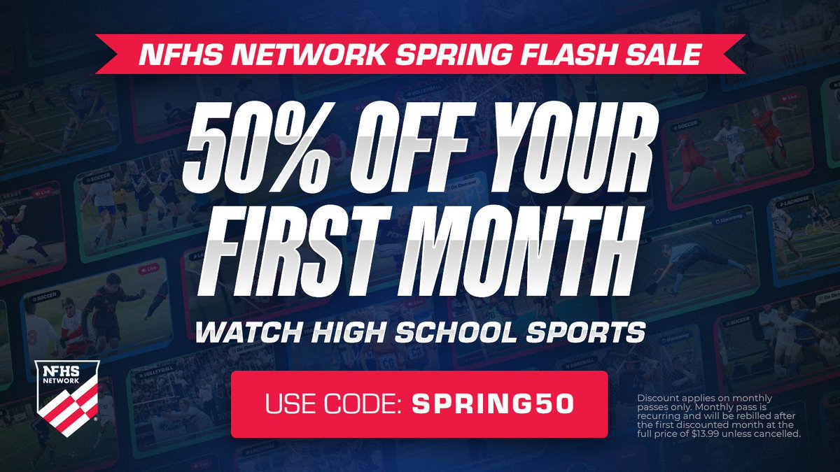 NFHS (@nfhs_org) on Twitter photo The <a href="/NFHSNetwork/">NFHS Network</a> Spring Flash Sale ends TODAY!
Use code SPRING50 at checkout for 50% off your first month’s subscription.
Watch games anywhere, get alerts when your school or favorite team is live, clip, save, & share top plays with friends & family.
🔗 nfhsnetwork.com The <a href="/NFHSNetwork/">NFHS Network</a> Spring Flash Sale ends TODAY!
Use code SPRING50 at checkout for 50% off your first month’s subscription.
Watch games anywhere, get alerts when your school or favorite team is live, clip, save, & share top plays with friends & family.
🔗 nfhsnetwork.com