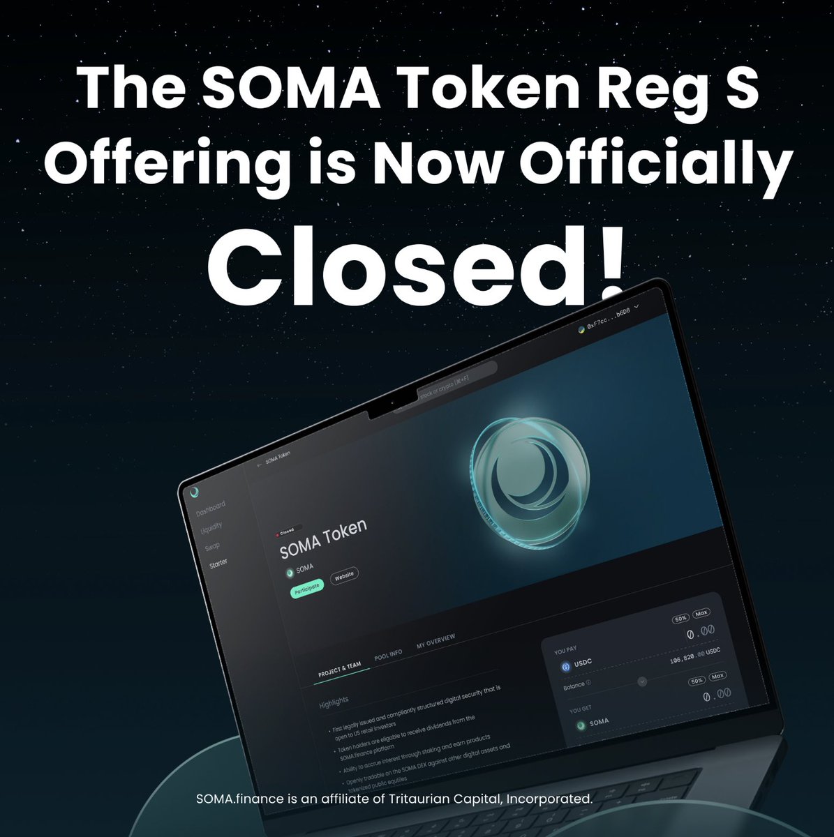 SOMA_finance's tweet photo. That’s a wrap 🎁 on the final phase of our historic regulated offering of the first fully compliant digital security! Offered under Private Placement Reg S, D and CF, the $SOMA token 🌙 welcomed both retail and institutional investor from not only the US but from all around the world 🗺️

The $SOMA token #TGE will be taking place over the next few hours and there will be more announcements and news regarding the further rollout of the first regulated products to launch on the https://t.co/vdhZVs5BkK webapp across initial offerings, investments, yield and more! 

Keep an 👀 out for our updates and we’re excited to start this next phase with our global community of bringing forward #FinanceForTheFuture !