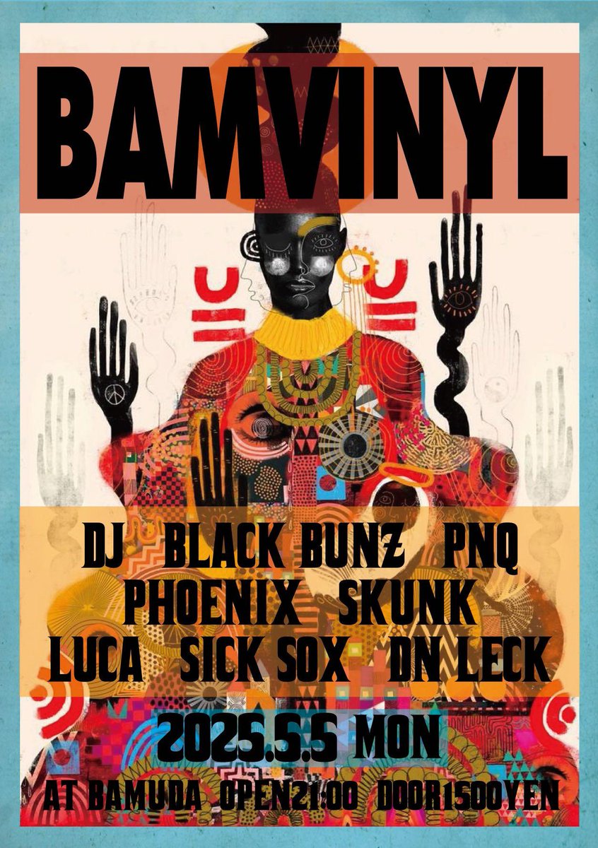 toshikikawada's tweet photo. 【Info】
20250505 BAMVINYL@BAMUDA
DJやります💪GWなので安心と信頼のディガー達にお声がけさせていただきこさえました👍今回インナーマンお休みですが面白い化学反応が見れるかと！当日ジャンケンで決めるタイムテーブルとルカのヴァイナルセットが楽しみです🔥1杯引っかけにお越しください🙏 https://t.co/BwsRVjwN25