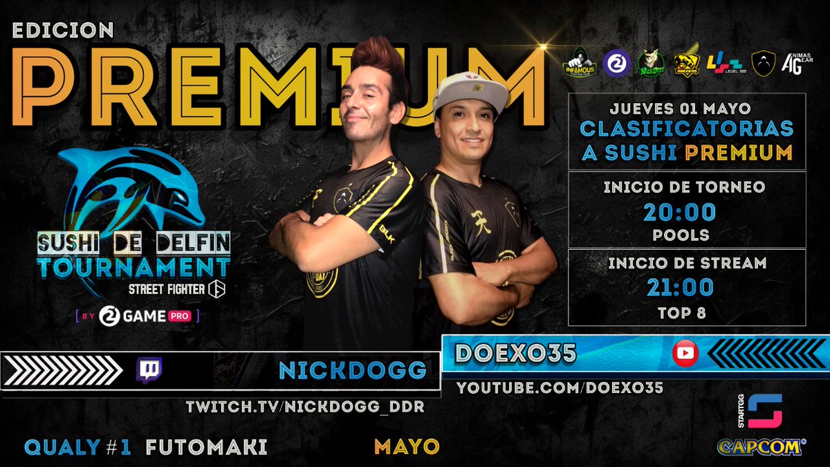Sushi de Delfín Tournament Premium Mayo Qualy 1 SF6 BY 2game 
Jueves 1 de mayo
pools: 🇧🇷🇦🇷 21 hs 🇨🇱 20 hs 
Top 8: twitch.tv/nickdogg_ddr

Comienza una nueva chance para ganar dinero!
Entra entre los mejores 9 del mes y puedes ganar!

start.gg/tournament/2ga…