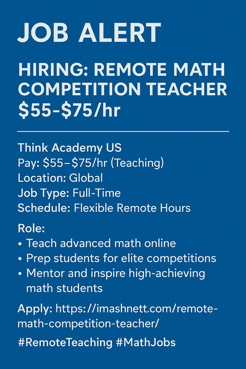 YorubaProjobs's tweet image. JOB ALERT
Hiring: Remote Math Competition Teacher
Pay: $55–$75/hr (Teaching)
Location: Global | Full-Time | Flexible Remote Hrs

Teach advanced math online, prep students for elite competitions, &amp;amp; earn bonuses.

Apply: remote.com/jobs/think-aca…

RT &amp;amp; tag someone!
#RemoteTeaching #