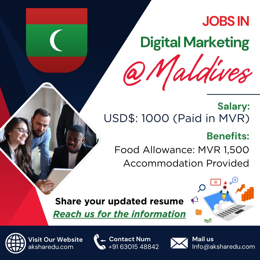 Akshareduworld's tweet photo. Work in Maldives!
Digital Marketing job 🇲🇻 | $1000 + perks
📞 +91 63015 48842
#MaldivesJobs #DigitalMarketing #ApplyNow #AksharEdu https://t.co/noAKW9NVJS