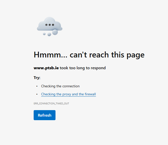 MichaelGri87089's tweet photo. @AskPTSB Link does not work as the website is down again - Website and App access removed during working hours Last week and all this week.  No Acknowledgement by PTSB.  Try after 5pm https://t.co/pREWfkUgW4