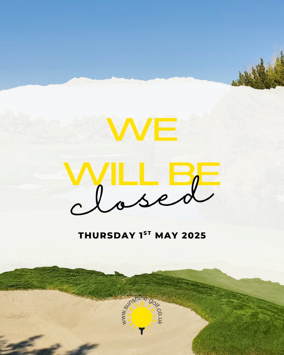 sunshinegolf's tweet photo. ☀️ Please note: Our office will be closed on Thursday 1st May for the May Bank Holiday.
Wishing everyone a fantastic long weekend!

#SunshineGolf #MayBankHoliday #BankHolidayBreak #GolfLife #OutOfOffice https://t.co/xQfAS4b0BW