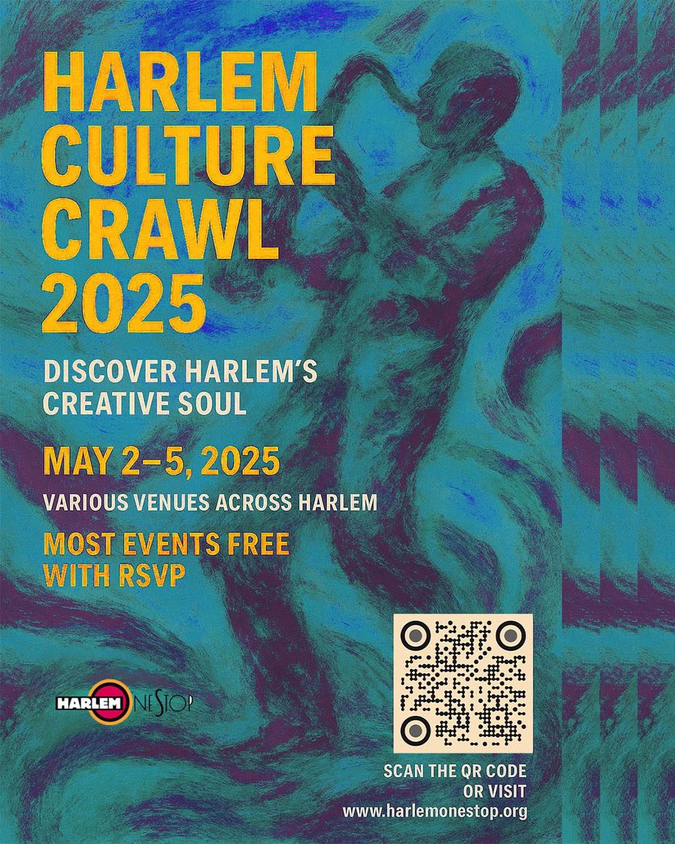 West Harlem Development Corporation (@westharlemdc) on Twitter photo 🎉 Join us for the 6th Harlem Culture Crawl!
🗓 May 2–5 | 👨👩👧👦 All ages welcome
Experience the soul of Harlem through music, dance, art & history.
✨ Most events are free with RSVP
🌐 Visit harlemonestop.org to explore the full schedule & reserve your spot! 🎉 Join us for the 6th Harlem Culture Crawl!
🗓 May 2–5 | 👨👩👧👦 All ages welcome
Experience the soul of Harlem through music, dance, art & history.
✨ Most events are free with RSVP
🌐 Visit harlemonestop.org to explore the full schedule & reserve your spot!