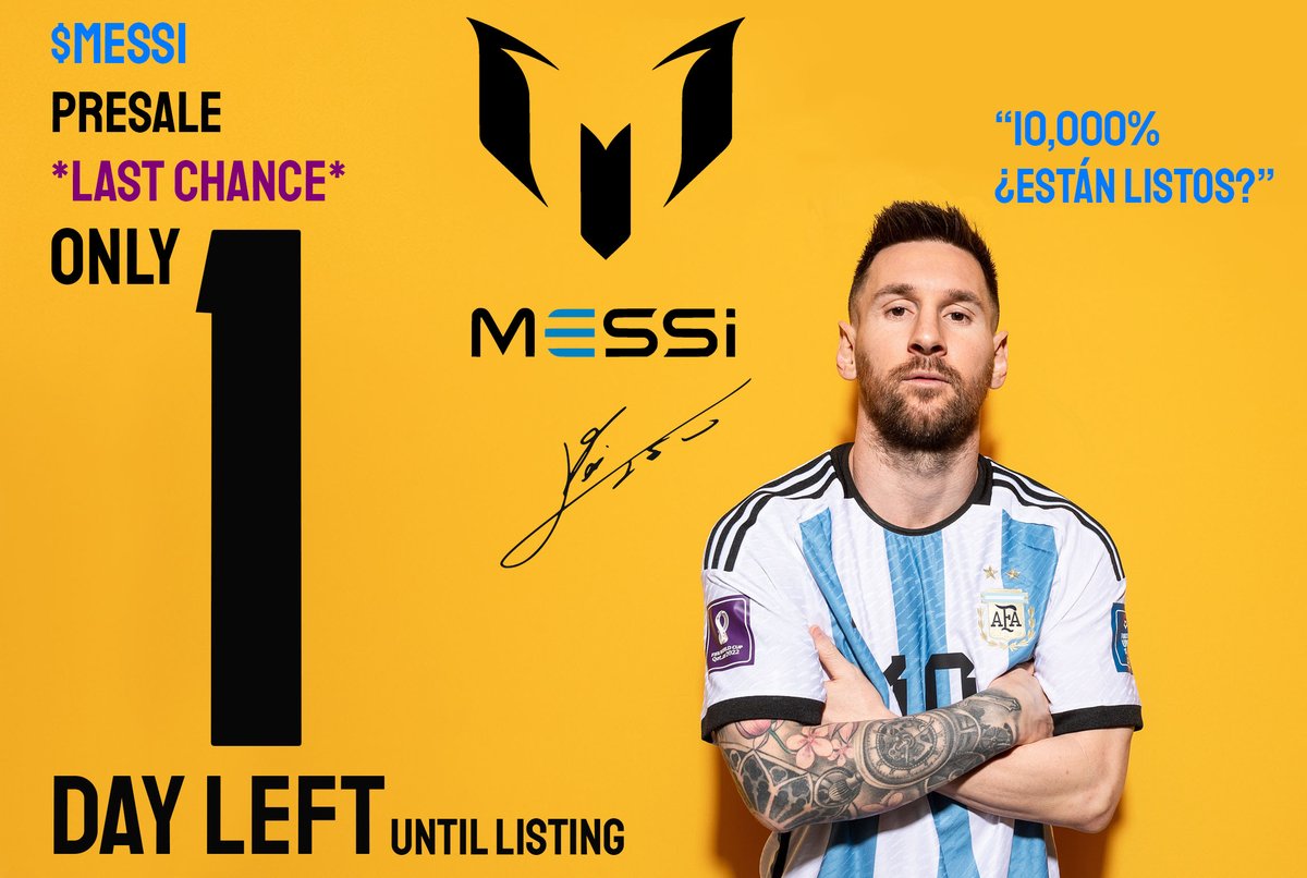 messi10token's tweet photo. 1 Day left to Raydium listing πππ.
Dev team booking DexScreener listing and Ads to burst onto the DEX like Messi on the pitch bursting through the defence. GOAT x Crypto.
Buy now or cry laterπ
https://t.co/WWKZHaNkUi
#Messi10Token #Crypto #Messi #Solana #LFG #Presale https://t.co/zNn1iLJBGa