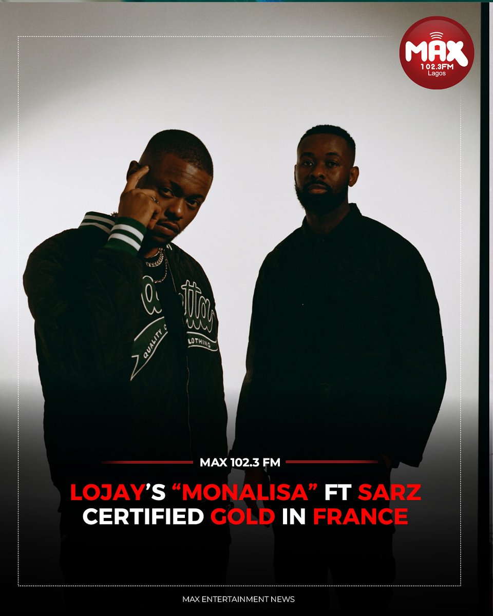 Max1023FM's tweet photo. NEW MILESTONE..🎉
Lojay & Sarz’s ‘Monalisa’ is now certified Gold in France 📀🇫🇷
Well-deserved recognition for the powerful collaboration! 🎊🎶
Congratulations to the artists and fans for this incredible milestone! 🎉✨
.
#max1023fm #lojay #sarz #monalisa #hitmusicforlagos https://t.co/SPw5iQeqC2