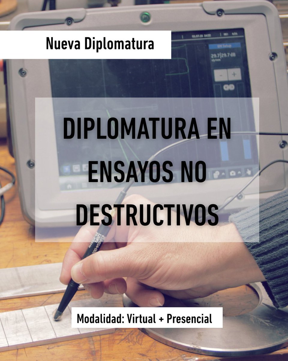 InstitutoSabato's tweet photo. 🚨 ¡Inscripciones abiertas! 🚨
📚 Diplomatura en Ensayos No Destructivos (END)

🎓 Modalidad mixta:
📍 Virtual (clases teóricas)
📍 Presencial (prácticas + exámenes) https://t.co/Y420gouUa2