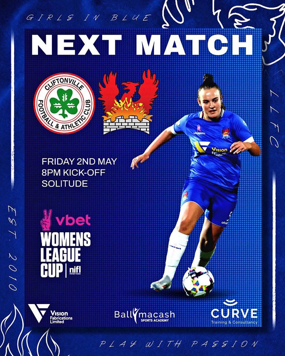 NI Football League
VBET League Cup Match 

Friday night sees us away to the current League Cup Holders Cliftonville FC 💪⚽️💙

Another tough test but we know our Girls will give it their all 💙⚽️💙

#familyclub 
#oneclub

GIRLS IN BLUE - PLAY WITH PASSION