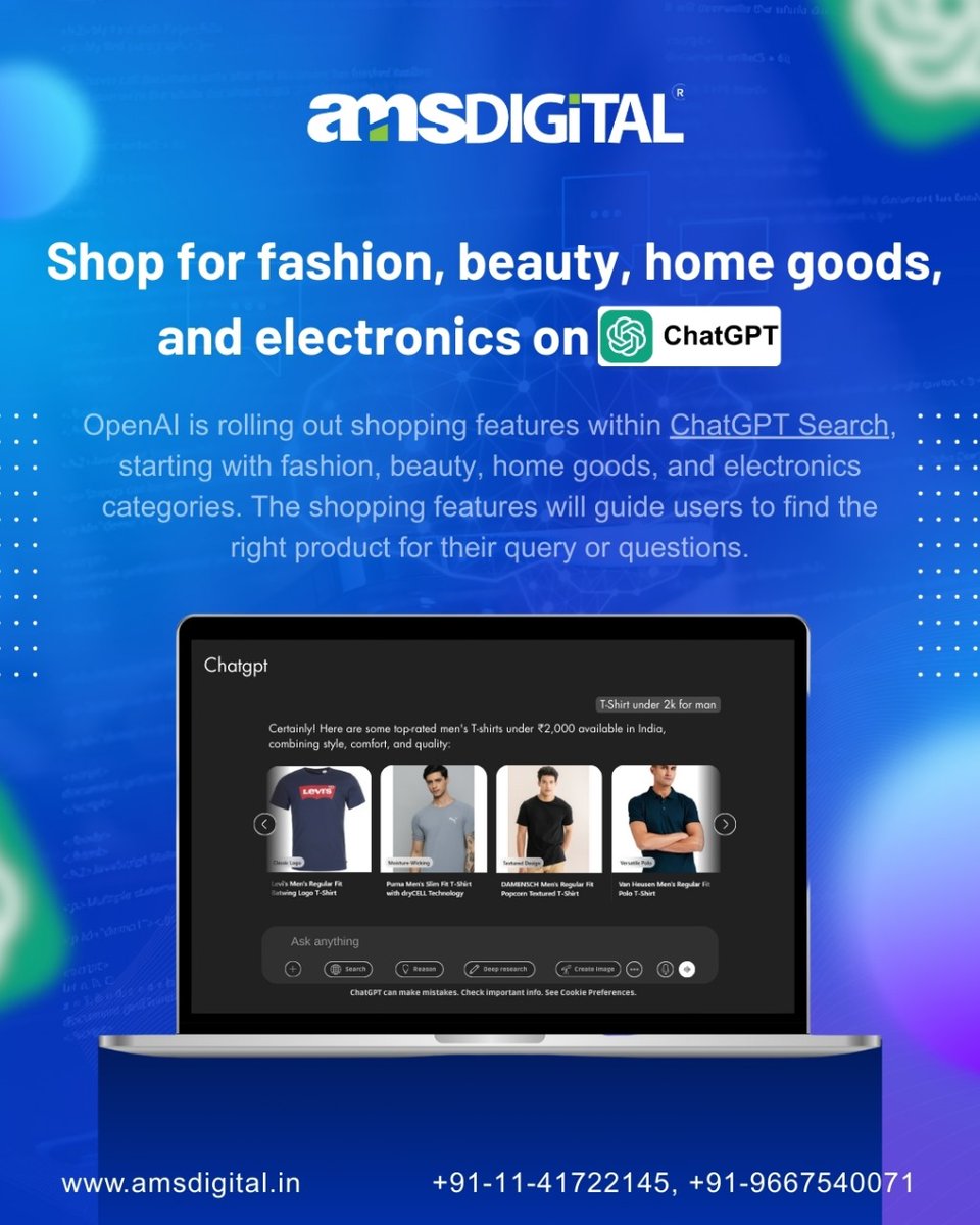 amsdigitalindia's tweet image. 𝐂𝐡𝐚𝐭𝐆𝐏𝐓 𝐜𝐚𝐧 𝐧𝐨𝐰 𝐡𝐞𝐥𝐩 𝐲𝐨𝐮 𝐬𝐡𝐨𝐩 𝐬𝐦𝐚𝐫𝐭𝐞𝐫!

From fashion &amp;amp; beauty to home electronics — get personalized suggestions based on real internet data, not ads. 🙌

Your AI-powered shopping assistant is here.

#ChatGPT #OpenAI #FeatureAlert #OpenAIUpdates