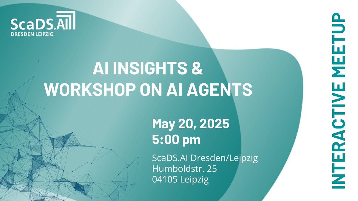 Sca_DS's tweet image. The next interactive @Sca_DS #meetup will give you insights into the dynamic world of #AIAgents and #AgentFrameworks.
Join us on May 20, 2025 at the #LivingLab in Leipzig and build your own AI Agents in a hands-on-session.
More info about the meetup: 👉 scads.ai/event/meetup/