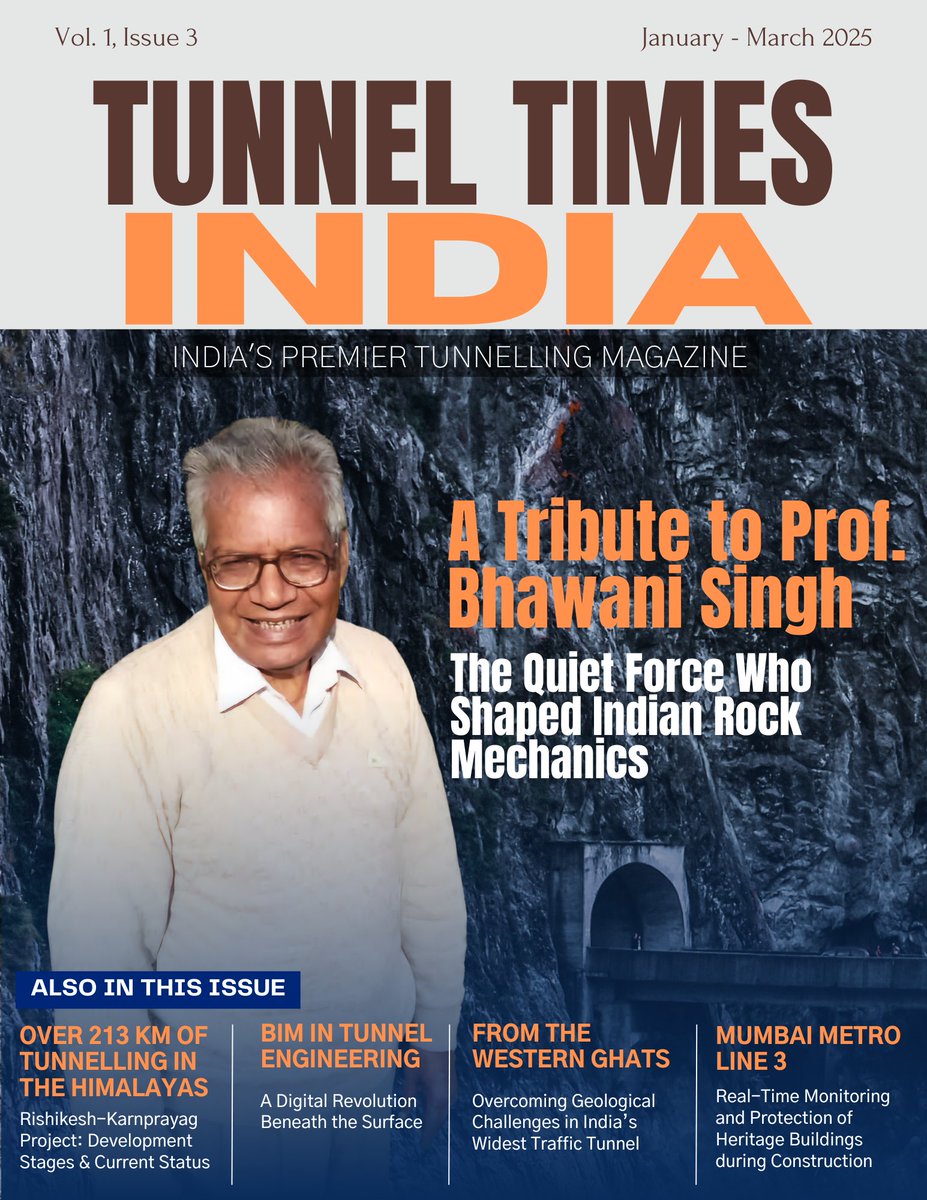 ManojVerman's tweet photo. 🚨 The Jan–Mar 2025 issue of Tunnel Times India is out now!

Featuring a heartfelt tribute to Prof. Bhawani Singh and in-depth articles on tunnelling across India.

📥 Download the full issue (and all previous issues):
🌐 https://t.co/2YNW7876as

#TunnelTimesIndia #Tunnelling #Tunnel