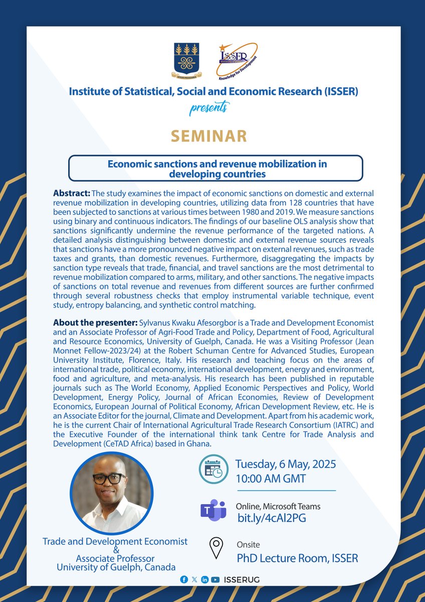 Inst. of Statistical, Social & Economic Research (@isserug) on Twitter photo How do economic sanctions affect a country’s ability to mobilize revenue? Pleased to once again welcome <a href="/KAfesorgbor/">S. Kwaku Afesorgbor</a>, Trade & Devt Economist,& Associate Professor at <a href="/uofg/">University of Guelph</a>, Canada, as the speaker for our next #ISSERSeminar.
Make a date.
🔗Join here: bit.ly/4cAl2PG How do economic sanctions affect a country’s ability to mobilize revenue? Pleased to once again welcome <a href="/KAfesorgbor/">S. Kwaku Afesorgbor</a>, Trade & Devt Economist,& Associate Professor at <a href="/uofg/">University of Guelph</a>, Canada, as the speaker for our next #ISSERSeminar.
Make a date.
🔗Join here: bit.ly/4cAl2PG