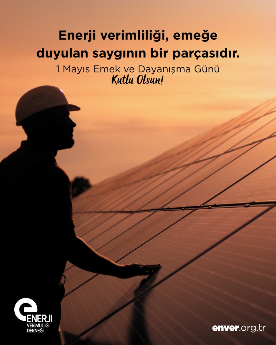 Enerji Verimliliği (@enverorgtr) on Twitter photo Enerji Verimliliği Derneği olarak, alın teriyle yükselen her değerin yanında, sürdürülebilir bir gelecek için çalışmaya devam ediyoruz.
#1MayısEmekveDayanışmaGünü kutlu olsun. Enerji Verimliliği Derneği olarak, alın teriyle yükselen her değerin yanında, sürdürülebilir bir gelecek için çalışmaya devam ediyoruz.
#1MayısEmekveDayanışmaGünü kutlu olsun.