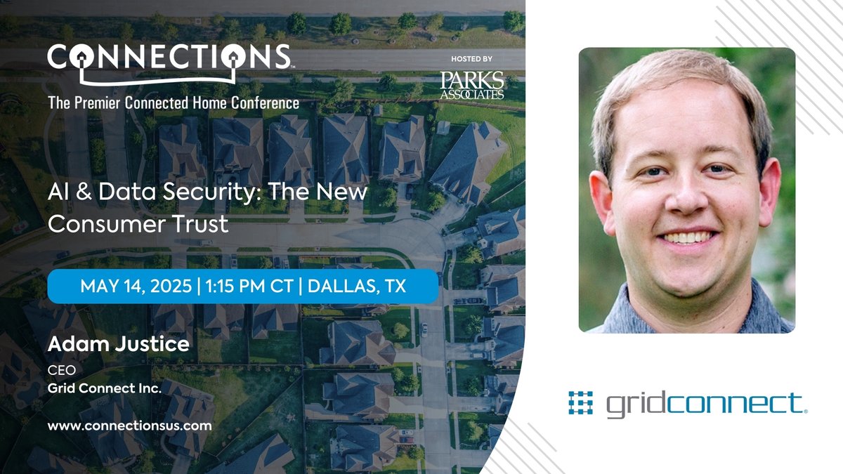 We are excited to welcome <a href="/adamjustice/">Adam Justice</a>, CEO, <a href="/GridConnect/">Grid Connect</a> to CONNECTIONS: The Premier Connected Home Conference. Join us in Dallas, May 13-15 for the #smarthome event of the year: tinyurl.com/2t8ed8kc
#smarthome #security #safety #CONNUS25 #ai #leaders