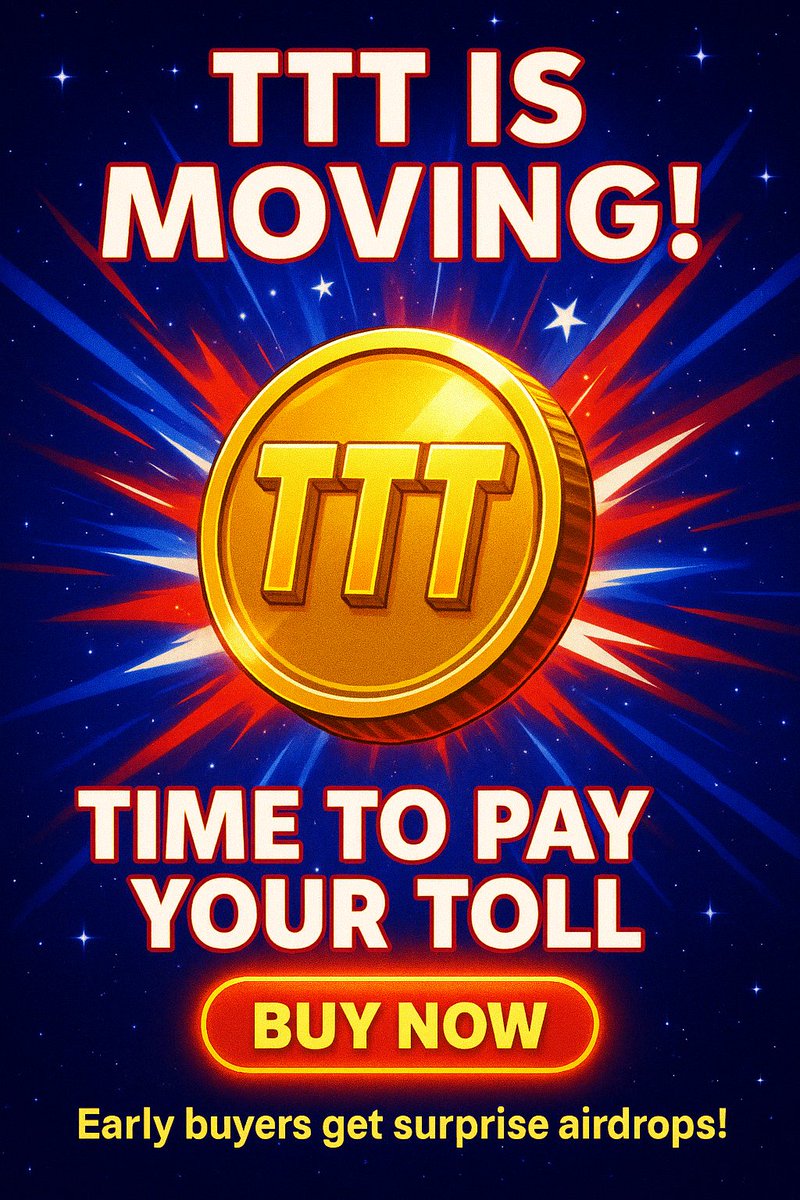 TTollToken's tweet photo. 🚨 $TTT IS MOVING! 🚨
Trump Toll Token is LIVE on Polygon – swaps are rolling and the toll booth is OPEN.
🪙 Buy now:
🔗 https://t.co/1IEpfl5qlN

🎁 Early buyers get surprise airdrops – drop your TX hash in Telegram!
✅ Low tax (2% buy / 1.99% sell)
✅ Open-source
✅ Anti-honeypot

🇺🇸 Time to pay your toll.

#TrumpTollToken #TTT #Polygon #Crypto #MemeToken #Uniswap #Airdrop