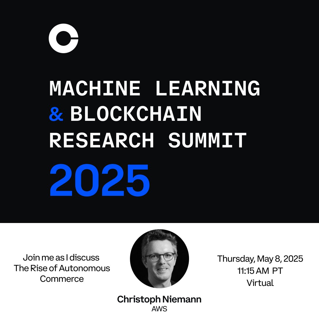 chrisdotn's tweet photo. If you're interested in agents and Web3, join me on the Coinbase Machine Learning and Blockchain Summit 2025! https://t.co/t1x5digmzu https://t.co/Gig1xqksyE