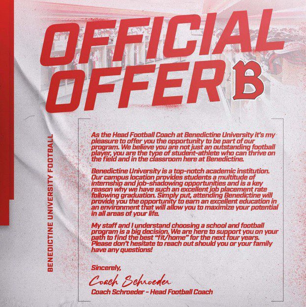 #AGTG Blessed to receive an offer from <a href="/BenUFootball/">Benedictine Football</a> thank you <a href="/Coach_Schroeder/">Jim Schroeder</a> for this opportunity!
<a href="/EDGYTIM/">Timothy “EDGYTIM” OHalloran</a> <a href="/DeepDishFB/">DEEP DISH FOOTBALL</a> <a href="/LarkinRoyals1/">Larkin Athletics & Activities</a> <a href="/AllenTrieu/">Allen Trieu</a> <a href="/PrepRedzoneIL/">Prep Redzone Illinois</a> <a href="/SWiltfong_/">Steve Wiltfong</a>
