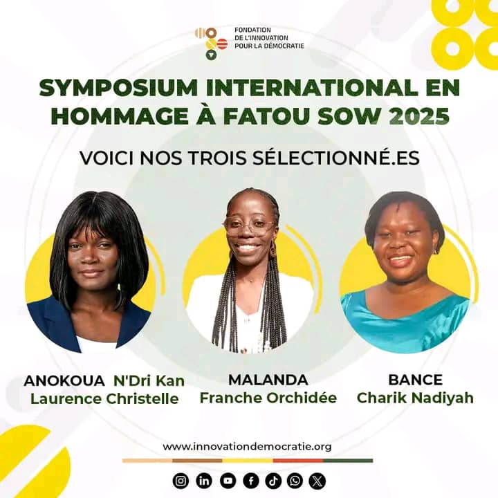 🎉 Nous serons présentes au Symposium international en hommage à Fatou Sow !
👏 Félicitations aux lauréates !
Et un immense bravo à Franche Malanda qui nous rend fières par son parcours et son engagement inspirant. 💪🏾🔥

Fondation de l'innovation pour la démocratie ✊