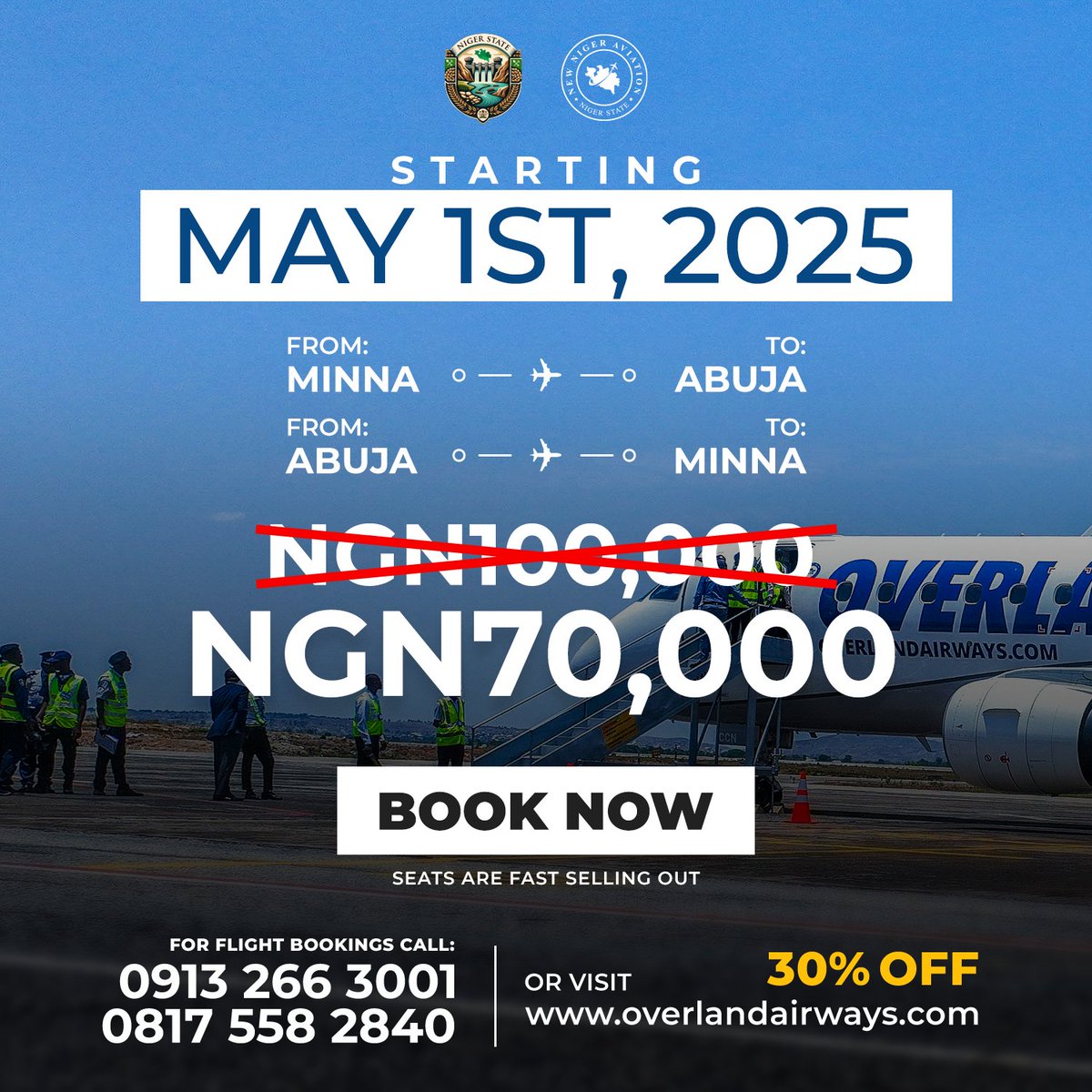 nigeraviation's tweet photo. ๐จ PROMO FARE ALERT! โ
Starting May 1st, 2025, fly Abuja โ Minna โ Abuja for just โฆ70,000 one way with Overland Airways!
Travel Days: Mon | Wed | Fri
๐ Call: 0913 266 3001 | 0817 558 2840
๐ Book at https://t.co/toLjL2Nwc0
#FlyOverland #MinnaFlights #BATInternationalAirport https://t.co/iv4Lhznwvl