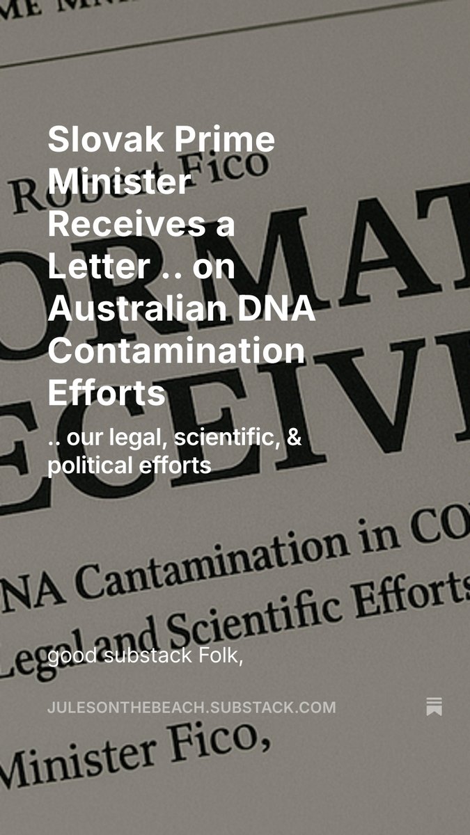 Jules On The Beach (@double_christ) on Twitter photo our letter to Prime Minister Robert Fico
of the Slovak Republic
<a href="/RobertFicoSVK/">Robert Fico 🇸🇰</a>
concerning our Australian and international efforts for addressing the synthetic DNA contamination in the Covid shots of Pfizer and Moderna
hope you can join in on the discussion <a href="/SecKennedy/">Secretary Kennedy</a> and our letter to Prime Minister Robert Fico
of the Slovak Republic
<a href="/RobertFicoSVK/">Robert Fico 🇸🇰</a>
concerning our Australian and international efforts for addressing the synthetic DNA contamination in the Covid shots of Pfizer and Moderna
hope you can join in on the discussion <a href="/SecKennedy/">Secretary Kennedy</a> and