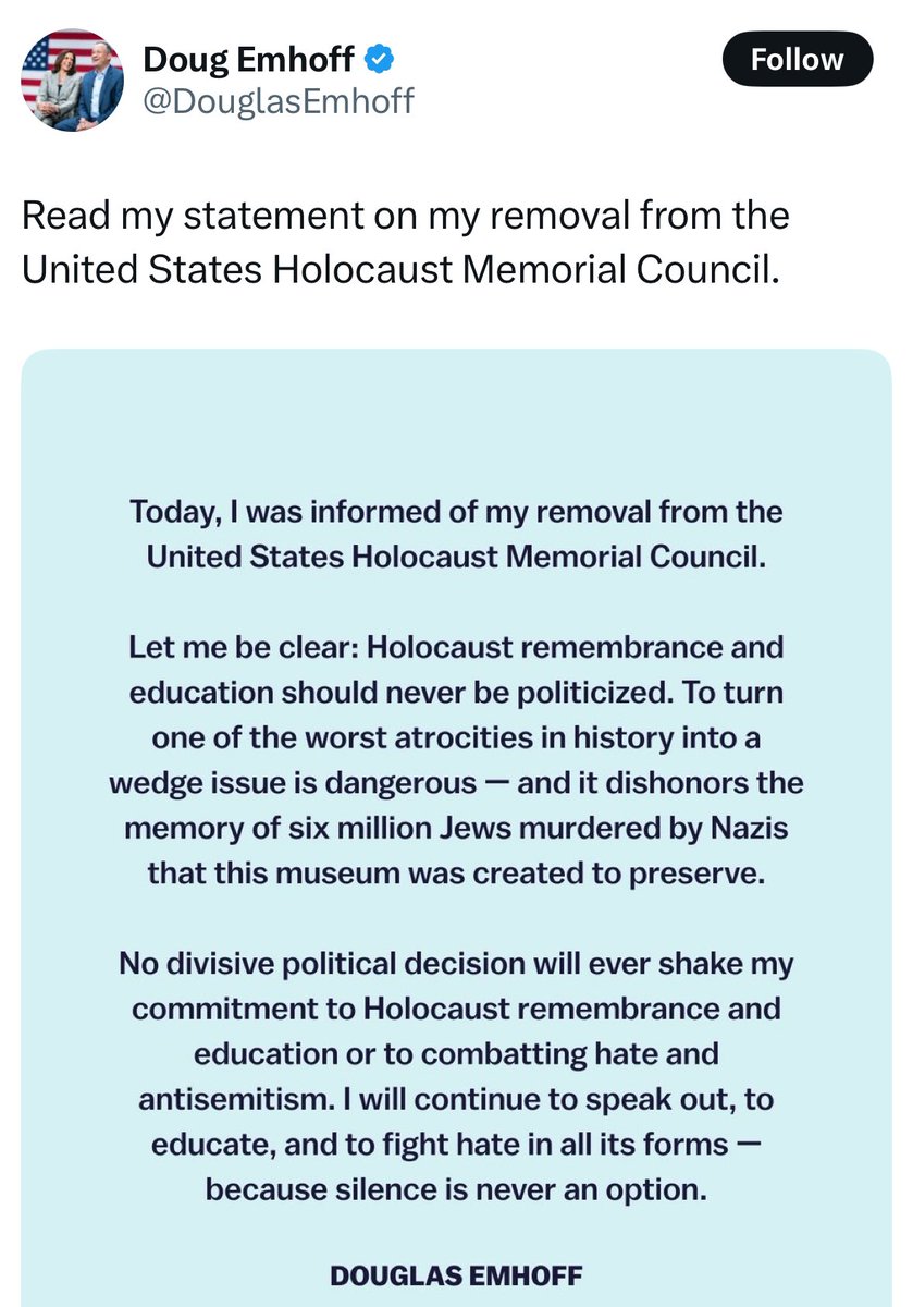 The Trump administration removed former second gentleman Doug Emhoff, husband of former Vice President Kamala Harris, from the board of the US Holocaust Memorial Museum in Washington, DC. 

The move is part of President Trump's effort to replace several Biden-era appointees with